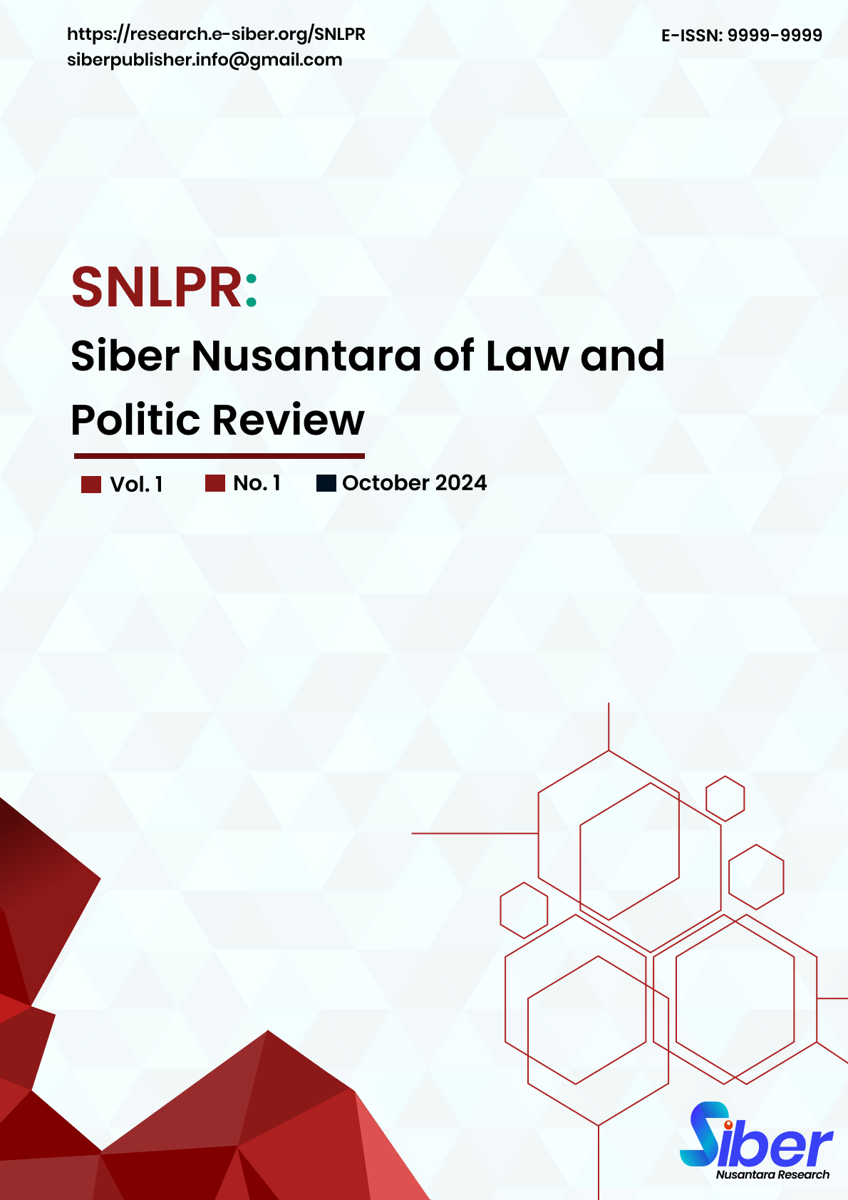 Siber Nusantara of Law and Politic Review