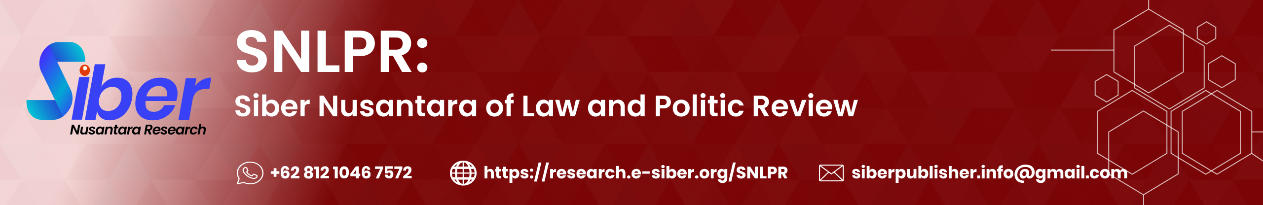 Siber Nusantara of Law and Politic Review