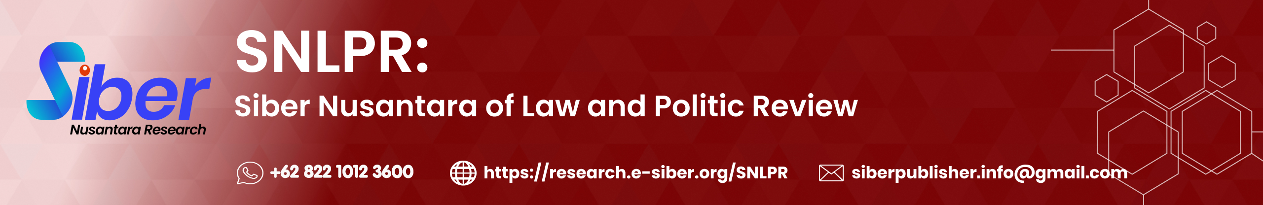 Siber Nusantara of Law and Politic Review